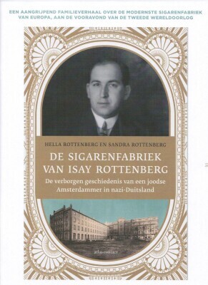 De sigarenfabriek van Isay Rottenberg - Lezing